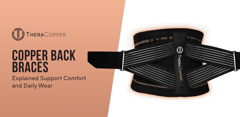 Copper Back Braces Explained Support Comfort and Daily Wear